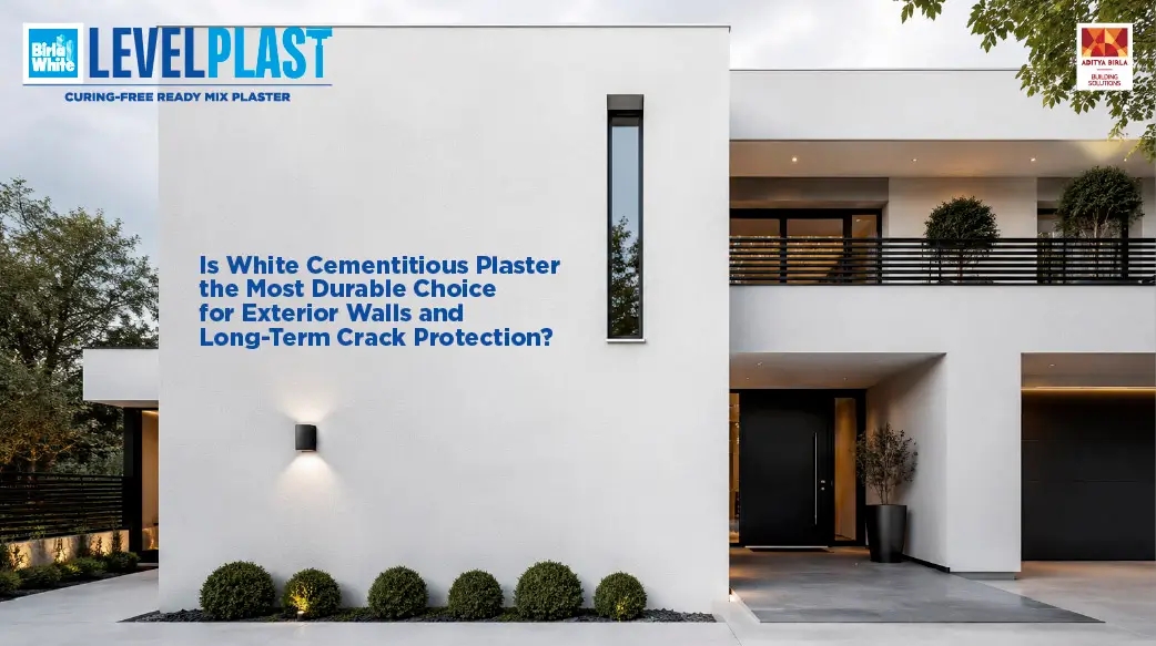 Is White Cementitious Plaster the Most Durable Choice for Exterior Walls and Long-Term Crack Protection?
