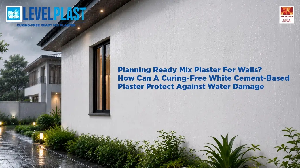 Planning Ready Mix Plaster for Walls? How Can a White Cement-Based Plaster Protect Against Water Damage