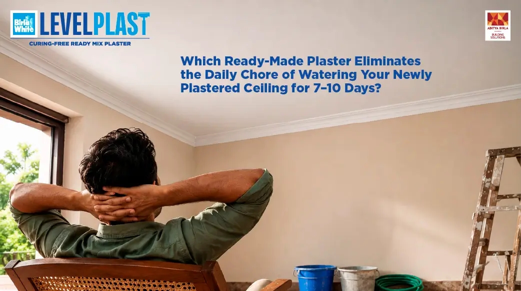Which Ready-Made Plaster Eliminates the Daily Chore of Watering Your Newly Plastered Ceiling for 7–10 Days? 